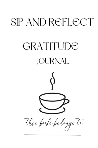 Sip and Reflect : Gratitude Journal (Digital)